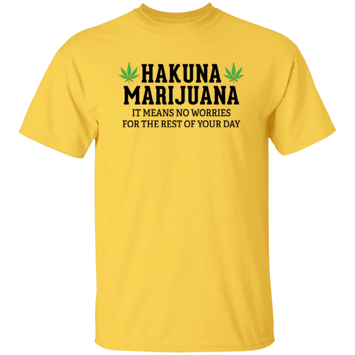 Hakuna Marijuana T-Shirt