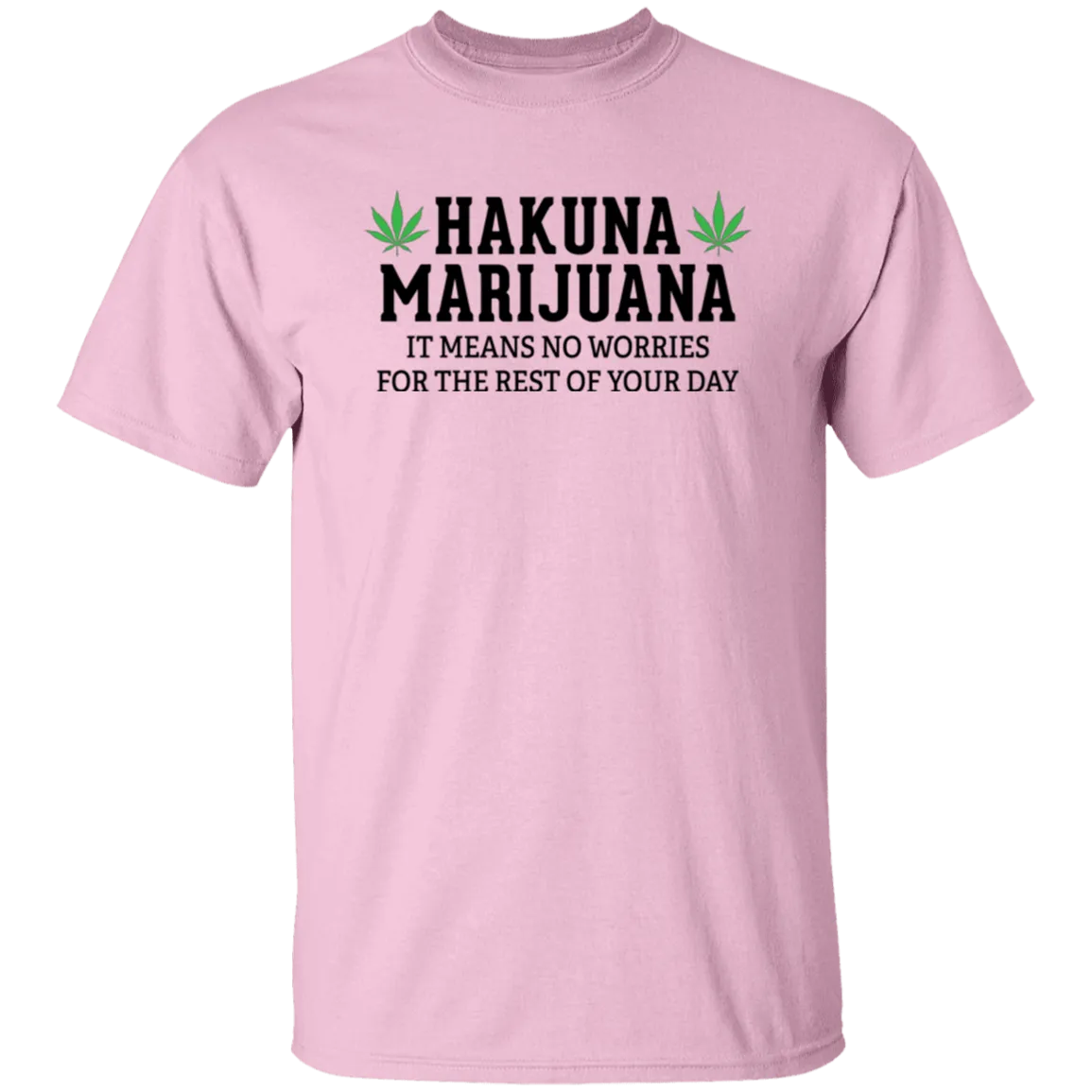 Hakuna Marijuana T-Shirt