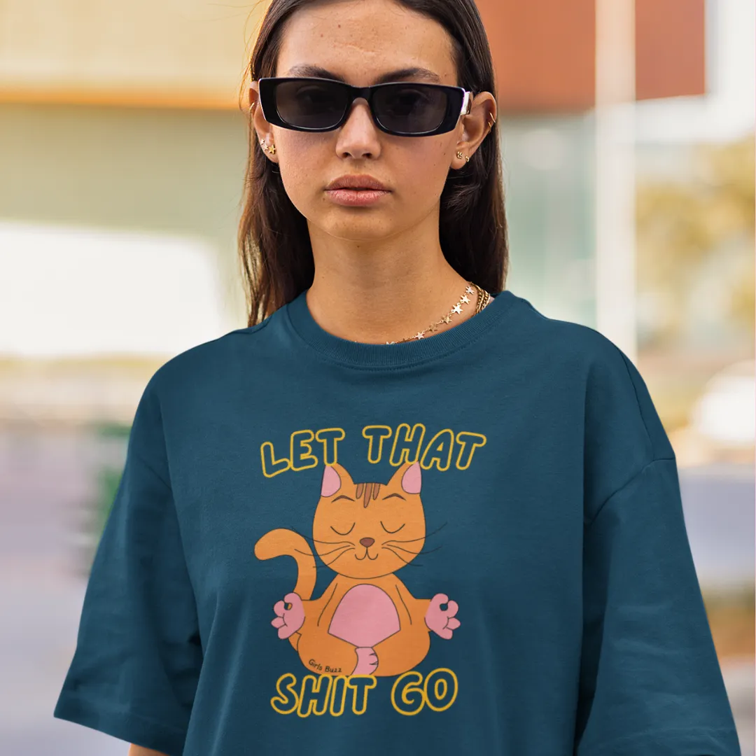 Let That Go Yoga Oversized Tee